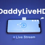 What is Daddylivehd and how to use it?